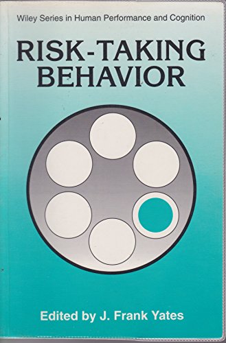 Stock image for Risk-Taking Behavior (Human Performance and Cognition Series) for sale by MusicMagpie