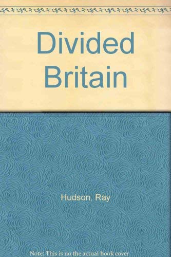 Beispielbild fr Divided Britain zum Verkauf von AwesomeBooks