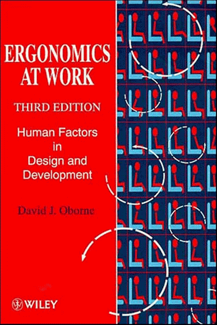 Imagen de archivo de Ergonomics at Work: Human Factors in Design and Development, 3rd Edition a la venta por MusicMagpie