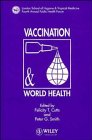 Beispielbild fr Vaccination and World Health zum Verkauf von Anybook.com