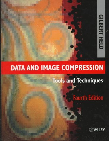 Beispielbild fr Data and Image Compression: Tools and Techniques zum Verkauf von Ammareal