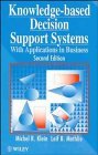 Beispielbild fr Knowledge-Based Decision Support Systems : With Applications in Business zum Verkauf von Better World Books