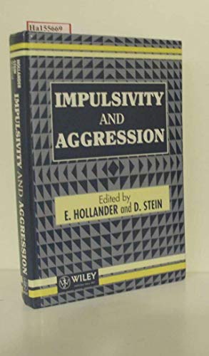 Imagen de archivo de Impulsivity and Aggression a la venta por Housing Works Online Bookstore