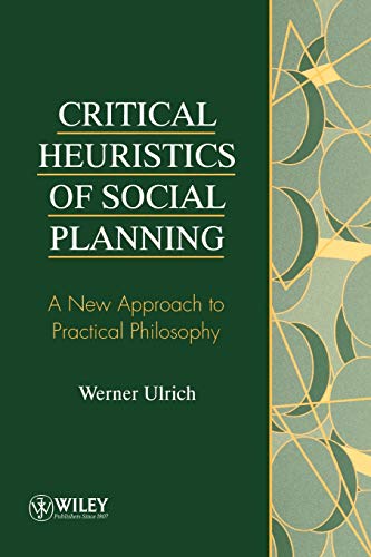 Stock image for Critical Heuristics of Social Planning for sale by Blackwell's