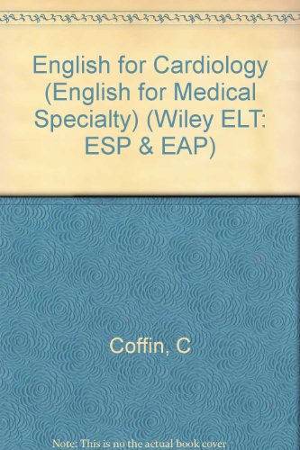 Beispielbild fr English for Cardiology (English for Medical Specialty) zum Verkauf von Mispah books