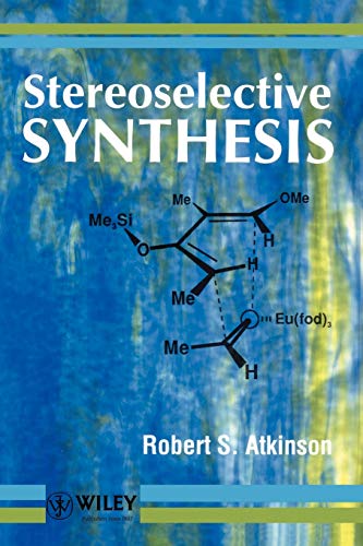 Stereoselective Synthesis