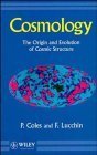 9780471954736: Cosmology: The Origin and Evolution of Cosmic Structure