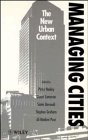 Stock image for Managing Cities : The New Urban Context for sale by Better World Books