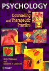 Stock image for Psychology in Counselling and Therapeutic Practice for sale by PAPER CAVALIER US