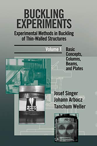 9780471956617: Buckling Experiments V 1: Basic Concepts, Columns, Beams and Plates