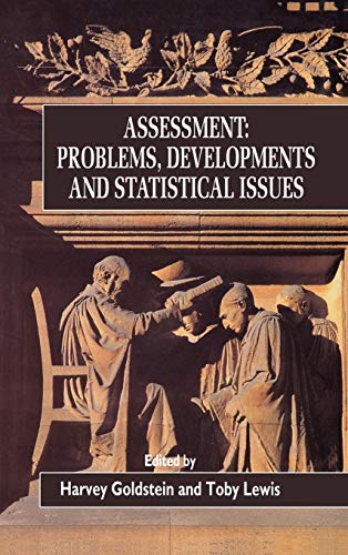 Stock image for Assessment : Problems, Developments and Statistical Issues for sale by Better World Books: West