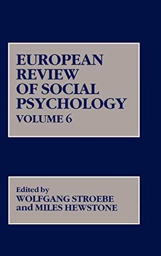 Beispielbild fr European Review of Social Psychology, Volume 6 zum Verkauf von G. & J. CHESTERS