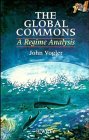 Stock image for The Global Commons: A Regime Analysis for sale by dsmbooks