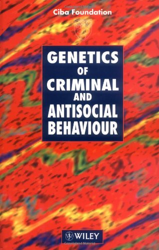 Stock image for Genetics of Criminal and Antisocial Behaviour - Symposium No. 194 for sale by Red's Corner LLC