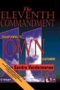 The Eleventh Commandment: Transforming to "Own" Customers (9780471958239) by Vandermerwe, Sandra