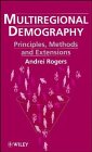 Imagen de archivo de Multiregional Demography: Principles, Methods and Extensions a la venta por Phatpocket Limited