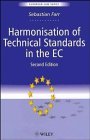 Imagen de archivo de Harmonisation of Technical Standards in the EC (European Practice Library S.) a la venta por Kennys Bookshop and Art Galleries Ltd.