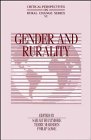 Stock image for Gender and Rurality (Critical Perspectives on Rural Change, Vol VI) for sale by Mispah books