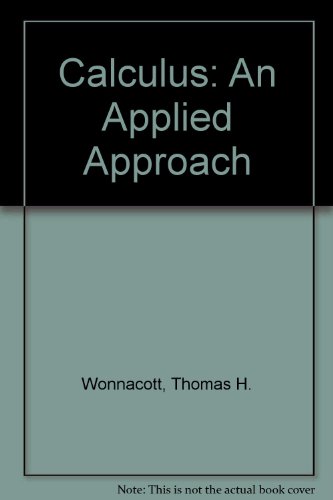 Calculus: An Applied Approach (9780471959595) by Wonnacott, Thomas H.