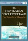 9780471960140: The New Russian Space Programme: From Competition to Collaboration