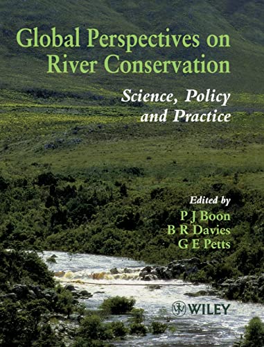 Beispielbild fr Global Perspectives on River Conservation : Science, Policy and Practice zum Verkauf von Better World Books