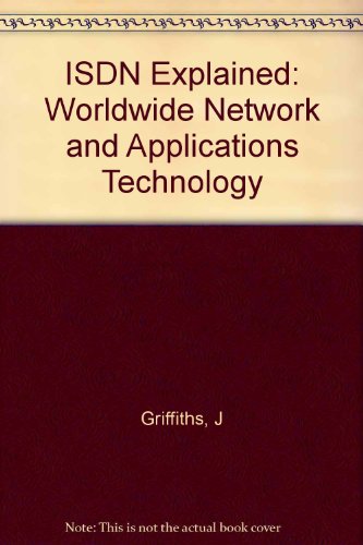9780471960652: ISDN Explained: Worldwide Network and Applications Technology