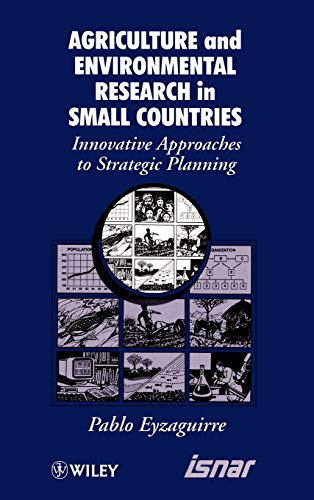 Agriculture And Environmental Research In Small Countries: Innovative Approaches To Strategic Pla...