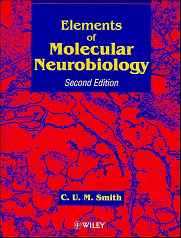 Imagen de archivo de Elements of Molecular Neurobiology a la venta por HPB-Red