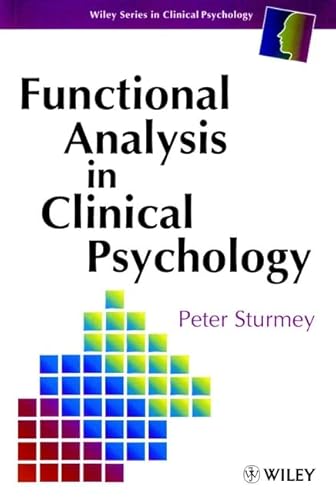 Beispielbild fr Functional Analysis in Clinical Psychology (Wiley Series in Clinical Psychology) zum Verkauf von WorldofBooks