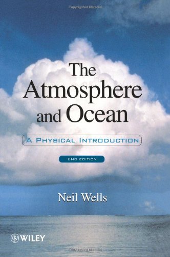 Beispielbild fr The Atmosphere And Ocean A Physical Introduction (Second Edition) zum Verkauf von Cambridge Rare Books