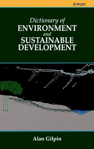 Stock image for Dictionary of Environmental and Sustainable Development for sale by The Book Spot