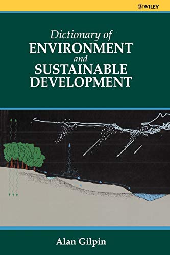 Stock image for Dictionary of Environmental and Sustainable Development for sale by Better World Books