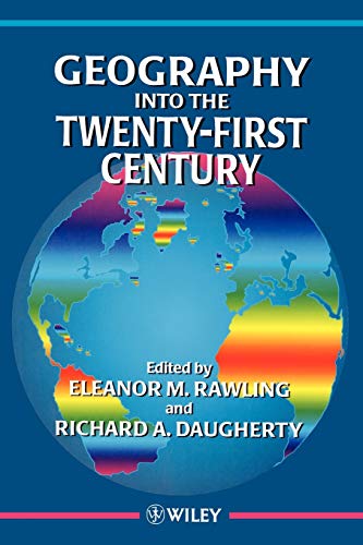 Beispielbild fr Geography Into the Twenty-First Century zum Verkauf von Blackwell's