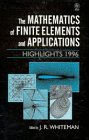 9780471962700: The Mathematics of Finite Elements and Applications: Highlights 1996