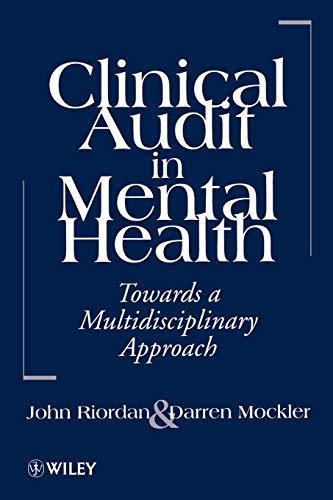 Imagen de archivo de Clinical Audit in Mental Health: Toward a Multidisciplinary Approach a la venta por WorldofBooks