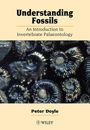 9780471963516: Understanding Fossils: An Introduction to Invertebrate Palaeontology