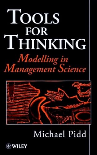 9780471964551: Tools For Thinking. Modelling In Management Science