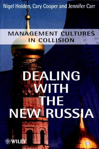 Beispielbild fr Dealing with the New Russia: Management Cultures in Collision zum Verkauf von Reuseabook