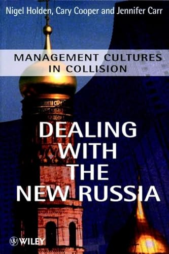 Stock image for Dealing with the New Russia: Management Cultures in Collision for sale by Reuseabook