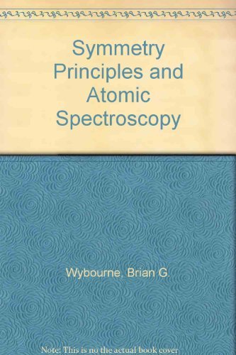 Beispielbild fr Symmetry Principles and Atomic Spectroscopy zum Verkauf von Anybook.com