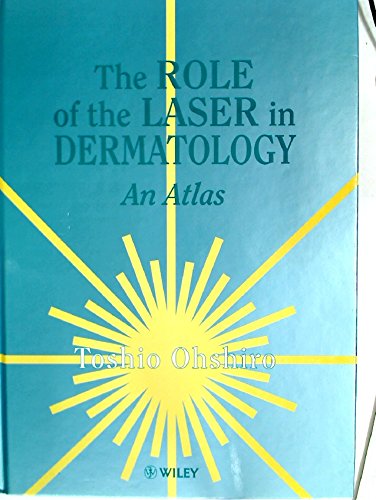 9780471966302: Role of the Laser in Dermatology