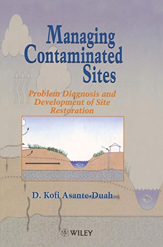 9780471966333: Managing Contaminated Sites: Problem Diagnosis and Development of Site Restoration