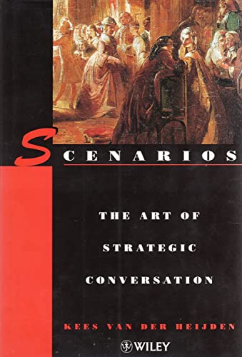 Beispielbild fr Scenarios: The Art of Strategic Conversation zum Verkauf von Wonder Book