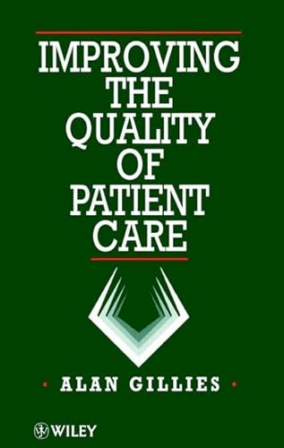 Stock image for Improving the Quality of Patient Care for sale by HPB-Red