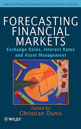 Stock image for Forecasting Financial Markets: Exchange Rates, Interest Rates and Asset Management (Financial Economics and Quantitative Analysis Series) for sale by WorldofBooks