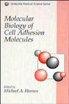 Stock image for Molecular Biology of Cell Adhesion Molecules (Molecular Medical Science Series) for sale by Zubal-Books, Since 1961