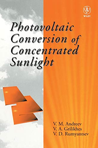 9780471967651: Photovoltaic Conversion of Concentrated Sunlight