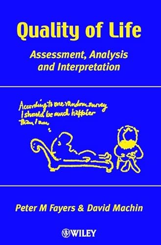 Imagen de archivo de Quality of Life : Assessment, Analysis and Interpertation a la venta por Better World Books