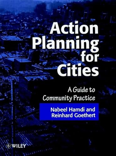 Imagen de archivo de Action Planning for Cities: A Guide to Community Practice a la venta por Books Unplugged