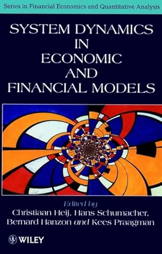 Imagen de archivo de System Dynamics in Economic and Financial Models (Financial Economics and Quantitative Analysis Series) a la venta por AwesomeBooks